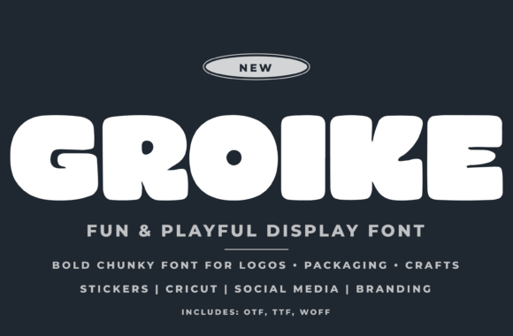 Groike: A Playful Display Font for Joyful Branding