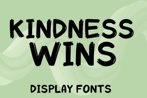 Kindness Wins Typeface for Editorial Design