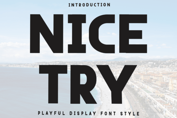 Nice Try: The Festive Display Font for Holiday Campaigns