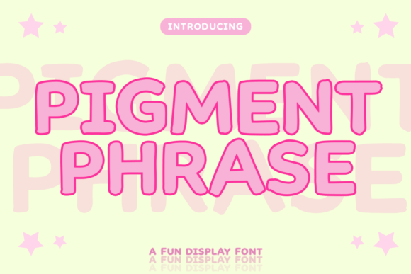 Pigment Phrase Font for Creative Branding