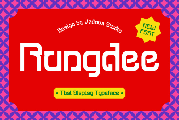 Rungdee: Bold Thai Display Font for Modern Brands