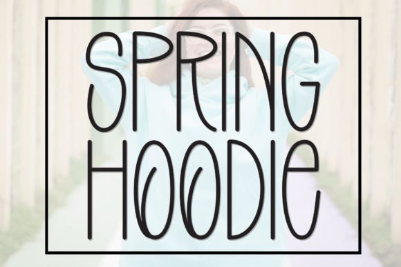 Spring Hoodie Font: A Playful Display for Modern Design