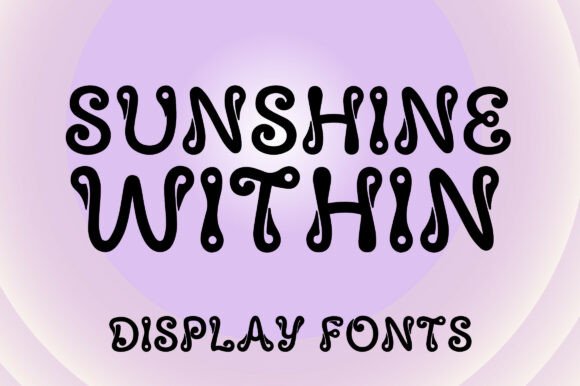 Sunshine Within: A Playful Display Font for Web Design