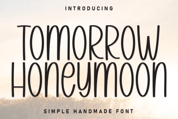 Tomorrow Honeymoon: The Perfect Handwritten Display Font for Campaigns