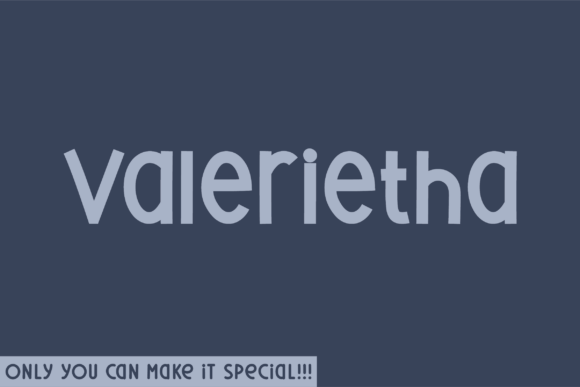 Valerietha: A Natural Handwritten Font for Makers